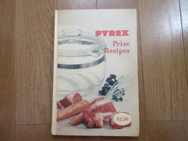 PYREX Prize Recipes 1953 オールドパイレックス レシピ 本 パイレックスブック